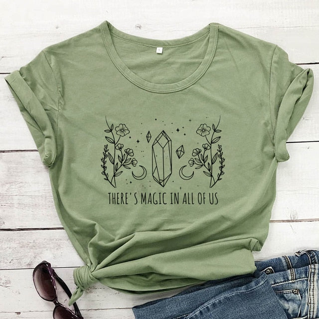 Green There's Magic In All Of Us T-Shirt | Witch Clothing