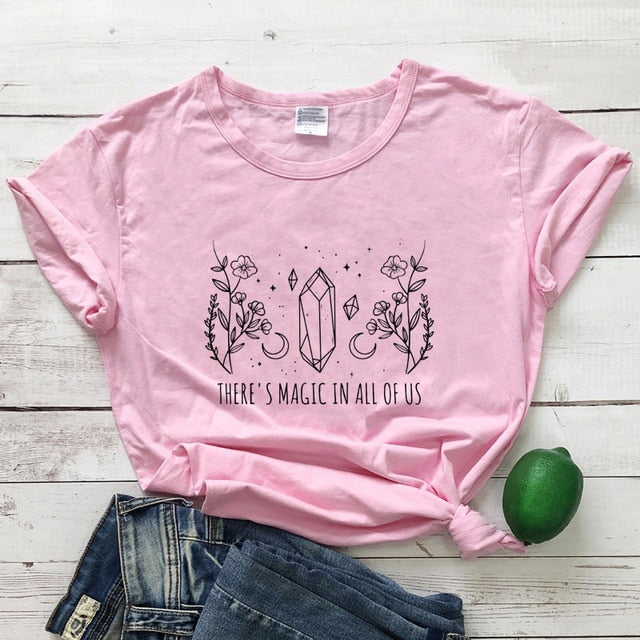 Pink There's Magic In All Of Us T-Shirt | Witch Clothing