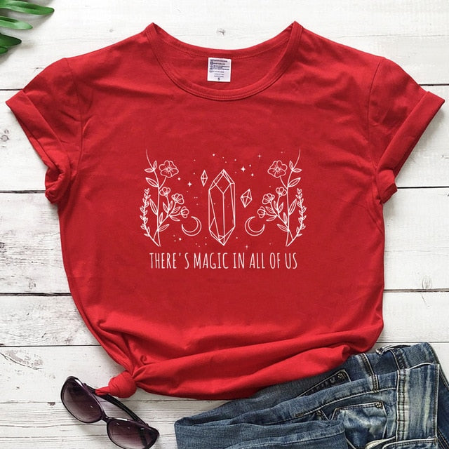 Red There's Magic In All Of Us T-Shirt | Witch Clothing