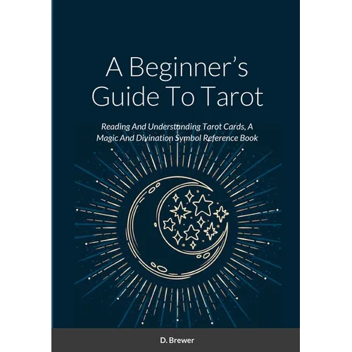 A Beginner's Guide To Tarot Book