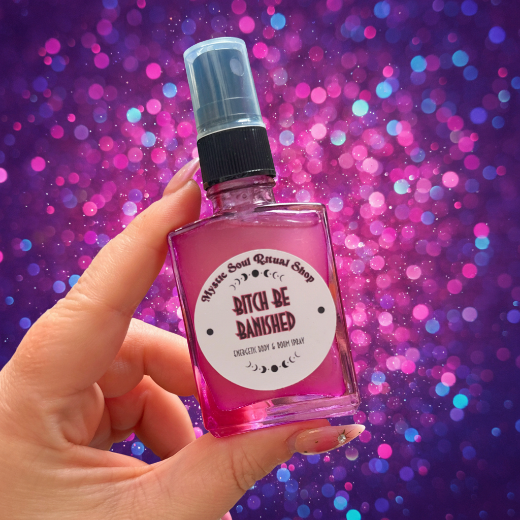 Bitch Be Banished Spray