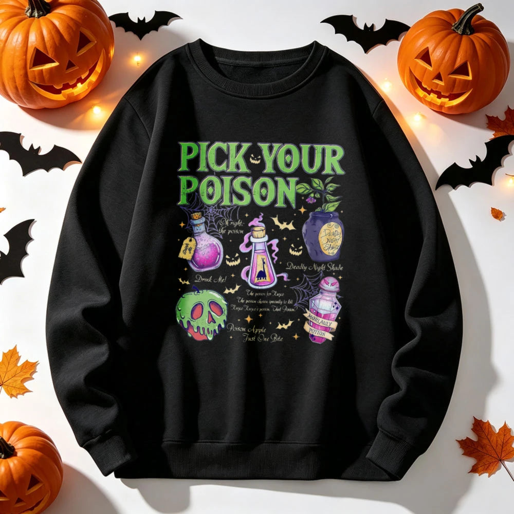 Black Pick Your Poison Sweatshirt