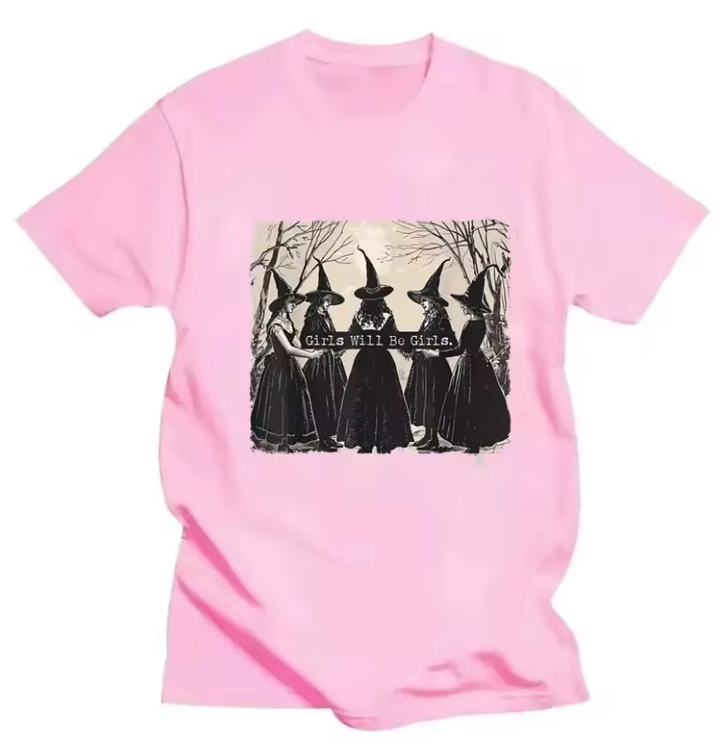 Girls Will Be Girls Pink T Shirt