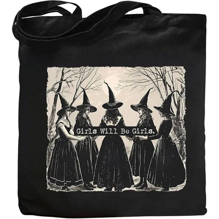 Girls Will Be Girls Tote Bag