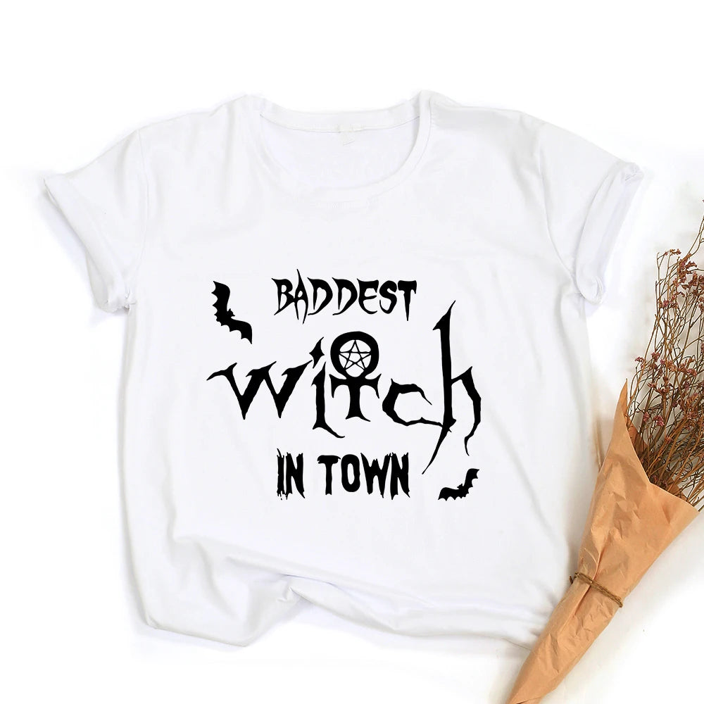 Baddest Witch In Town T Shirt