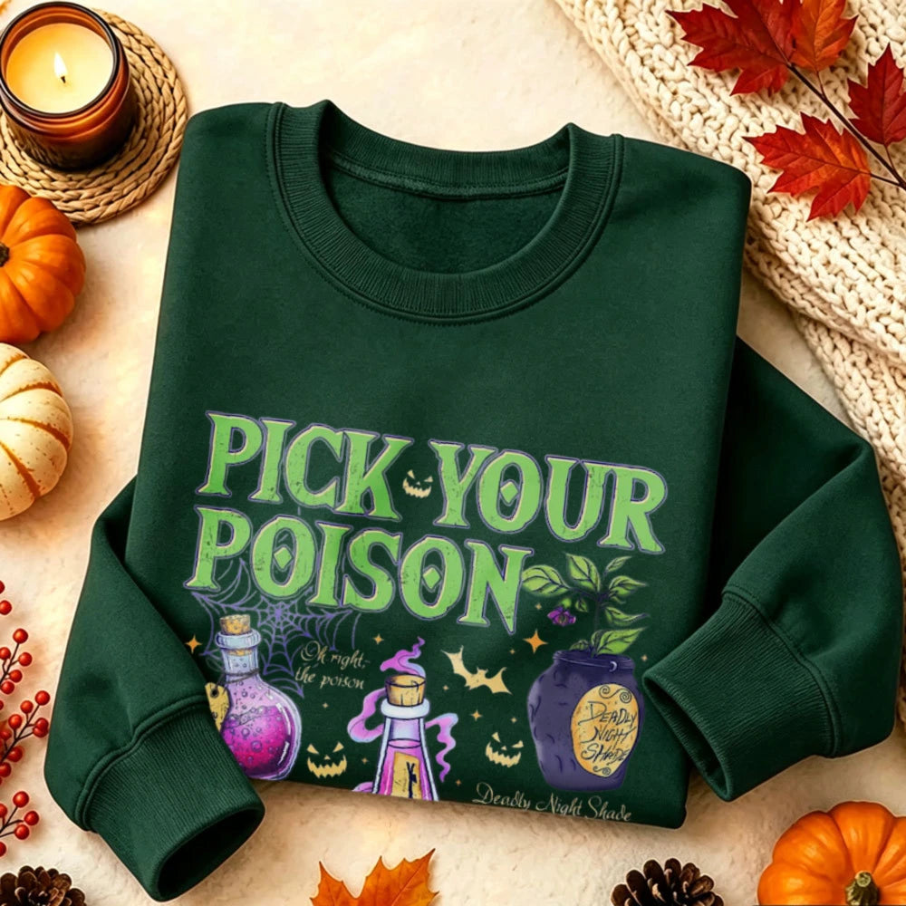 Pick Your Poison Green Sweatshirt