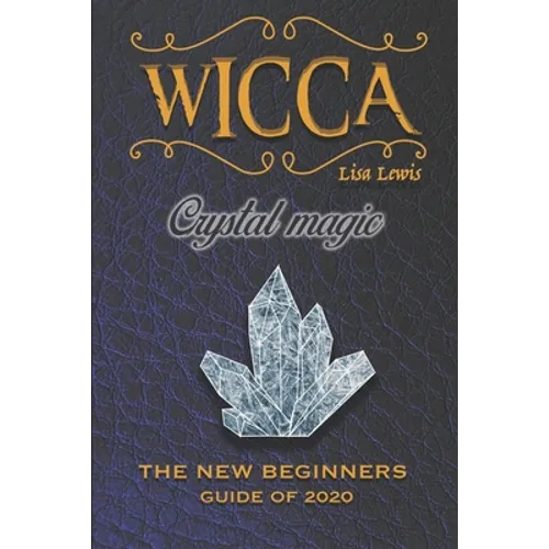 Wicca Crystal Magic Book